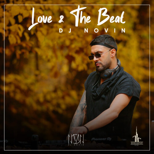 دانلود آهنگ دی جی نوین Love & The Beat