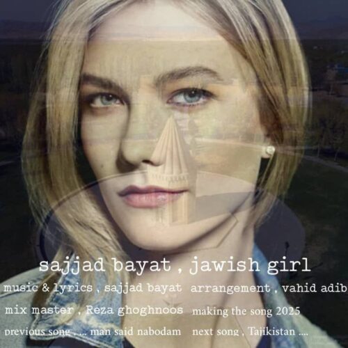 دانلود آهنگ سجاد بیات Jawish Girl دانلود آهنگ سجاد بیات Jawish Girl
