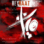 دانلود آهنگ مهدی رستیو هیهات